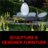 Sculpture & Designer Furniture